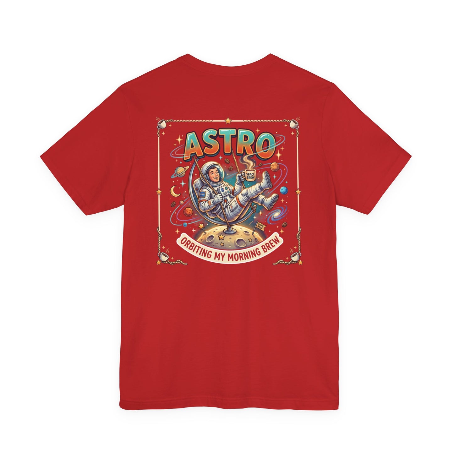 Astronaut Coffee Tee — “Astro: Orbiting My Morning Brew” Graphic T‑Shirt